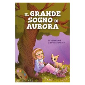 il grande sogno di aurora